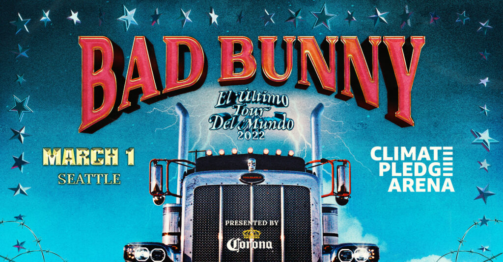 BAD BUNNY ANNOUNCES HIS NEXT NORTH AMERICAN TOUR “EL ÚLTIMO TOUR DEL MUNDO 2022” WITH CMN, PRESENTED BY CORONA®