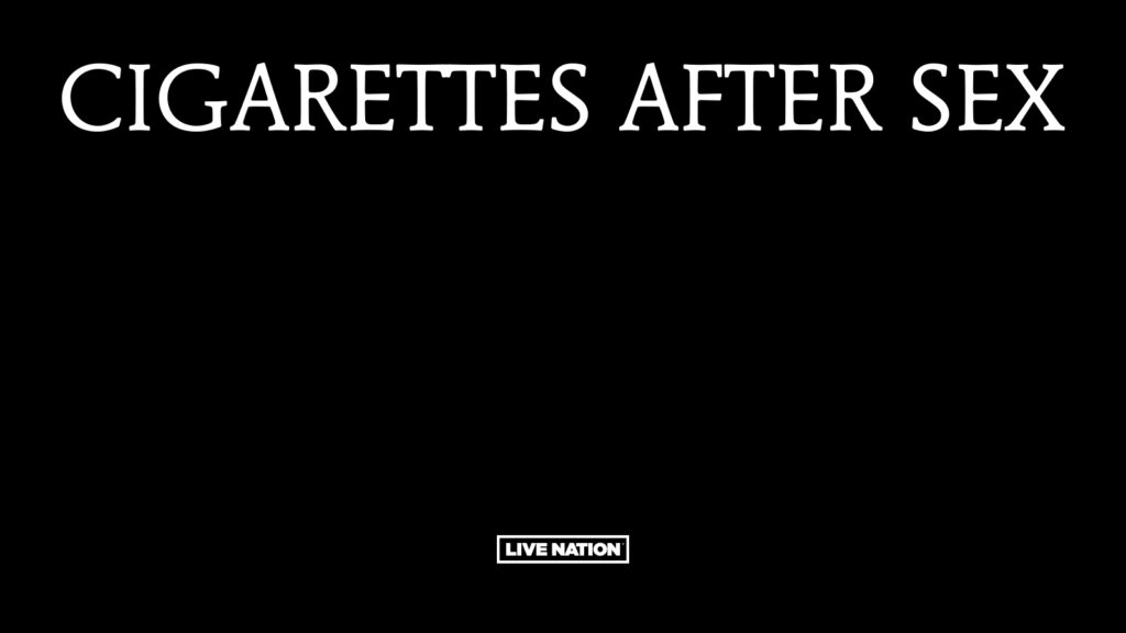 Cigarettes After Sex