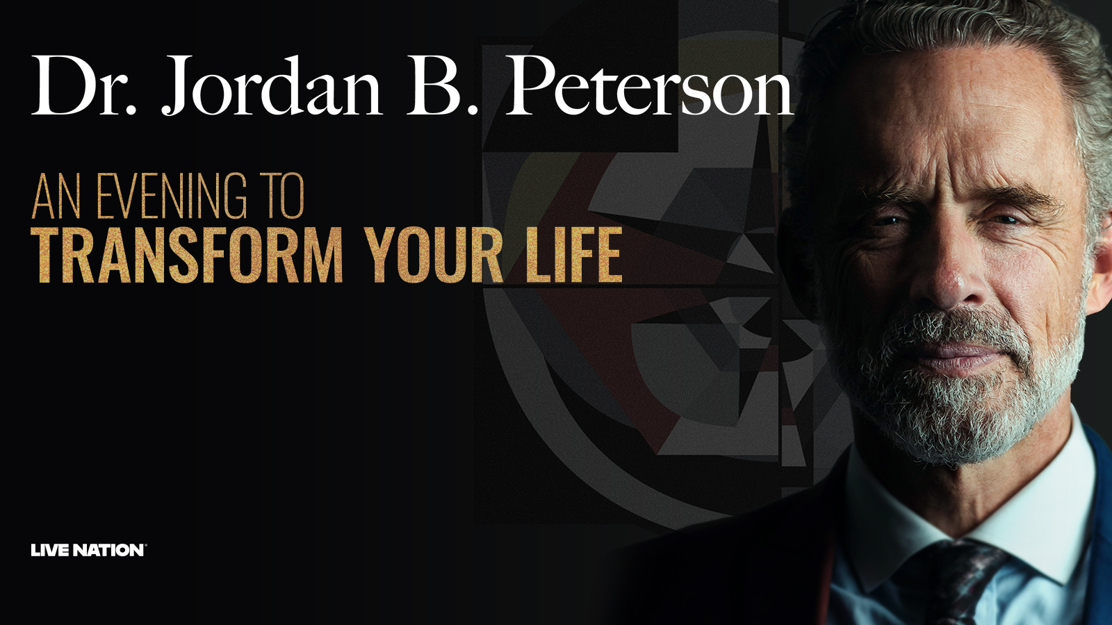 Dr. Jordan B. Peterson: An Evening to Transform Your Life